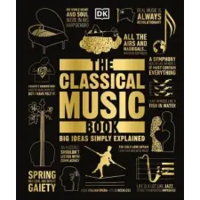 Dk Pub The Classical Music Book | DK egyéb könyv