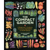 DK Publishing (Dorling Kindersley) The Compact Garden | Char Lopez