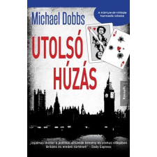 Dobbs Michael DOBBS, MICHAEL - UTOLSÓ HÚZÁS irodalom