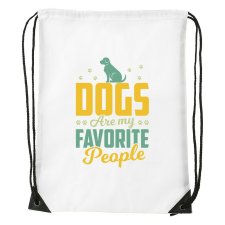 Dogs are my favorite people - Sport táska fehér tornazsák