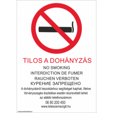  Dohányozni tilos! információs tábla, állvány