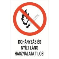  Dohányzás és a nyílt láng használata tilos! - műanyag, 150*100 információs tábla, állvány