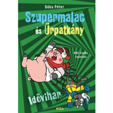Dóka Péter - Az idővihar gyermek- és ifjúsági könyv