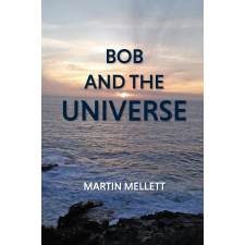 Dolman Scott Publishing Bob and the Universe egyéb e-könyv