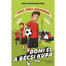 Domi és a bécsi kupa gyermek- és ifjúsági könyv