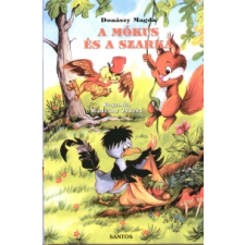 Donászy Magda A mókus és a szarka gyermek- és ifjúsági könyv