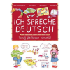 Donatella Bergamino - ICH SPRECHE DEUTSCH - TANULJ JÁTÉKOSAN NÉMETÜL!