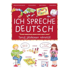 Donatella Bergamino - ICH SPRECHE DEUTSCH - TANULJ JÁTÉKOSAN NÉMETÜL! gyermek- és ifjúsági könyv