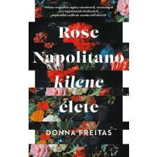 Donna Freitas - Rose Napolitano kilenc élete egyéb könyv