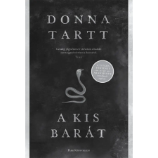 Donna Tartt TARTT, DONNA - A KIS BARÁT irodalom
