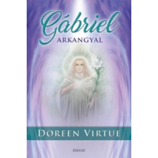 Doreen Virtue Gábriel arkangyal ezoterika