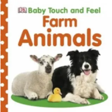 Dorling Kindersley Ltd Baby Touch and Feel Farm Animals | DK egyéb könyv