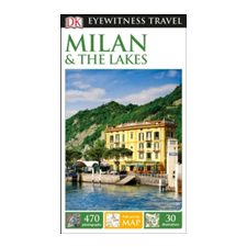 Dorling Kindersley Ltd DK Eyewitness Travel Guide Milan & The Lakes idegen nyelvű könyv