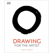 Dorling Kindersley Ltd Drawing for the Artist | Sarah Simblet egyéb könyv