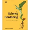 Dorling Kindersley Ltd Science of Gardening | Dr. Stuart Farrimond