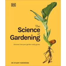 Dorling Kindersley Ltd Science of Gardening | Dr. Stuart Farrimond egyéb könyv