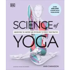 Dorling Kindersley Ltd Science of Yoga | Ann Swanson egyéb könyv