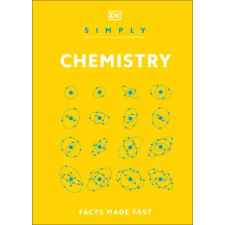 Dorling Kindersley Ltd Simply Chemistry | DK idegen nyelvű könyv