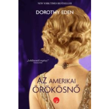 Dorothy Eden Az amerikai örökösnő irodalom