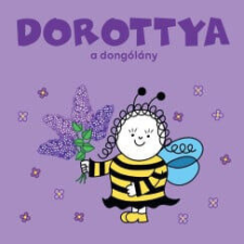 Dorottya, a dongólány gyermek- és ifjúsági könyv