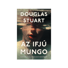  Douglas Stuart - Az ifjú Mungo irodalom