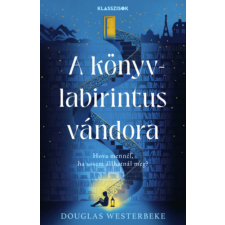 Douglas Westerbeke - A könyvlabirintus vándora regény