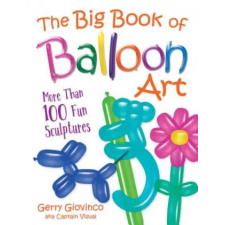 Dover Publications Inc. Big Book of Balloon Art | Gerry Giovinco egyéb könyv