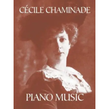 Dover Publications Inc. Cecile Chaminade Piano Music | Cecile Chaminade,Cecile Chaminade egyéb könyv