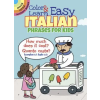 Dover Publications Inc. Color &amp; Learn Easy Italian Phrases for Kids | Roz Fulcher