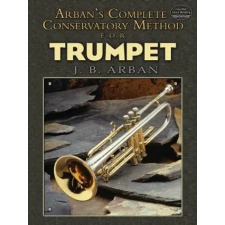 Dover Publications Inc. Complete Conservatory Method For Trumpet | Arban,Jb egyéb könyv
