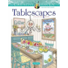 Dover Publications Inc. Creative Haven Tablescapes Coloring Book | Marty Noble