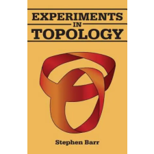 Dover Publications Inc. Experiments in Topology | Stephen Barr egyéb könyv