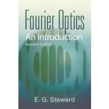 Dover Publications Inc. Fourier Optics an Introduction 2nd | e g steward egyéb könyv