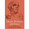 Dover Publications Inc. Heads, Features and Faces | George B. Bridgman