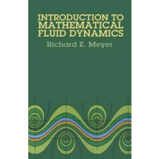 Dover Publications Inc. Introduction to Mathematical Fluid Dynamics | Richard E. Meyer egyéb könyv