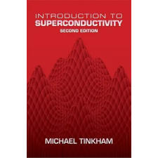 Dover Publications Inc. Introduction to Superconductivity: v. 1 | Michael Tinkham egyéb könyv