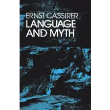 Dover Publications Inc. Language and Myth | Ernst Cassirer,Langer egyéb könyv