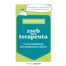 Dr. Annie Zimmerman - Zsebterapeuta - A pszichológusod, aki mindenhová elkísér egyéb könyv