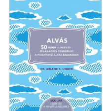 Dr. Arlene K. Unger Alvás életmód, egészség