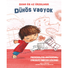 Dr. Chiara Piroddi - Domi és az érzelmek – Dühös vagyok egyéb könyv