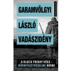 dr. Garamvölgyi László - Vadászidény