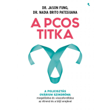 Dr. Jason Fung - A PCOS tika egyéb könyv