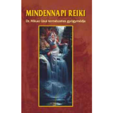 Dr. Kássa László Mindennapi reiki (BK24-145719) ezoterika