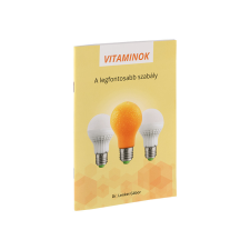  Dr. Lenkei Vitaminok - A legfontosabb szabály vitamin és táplálékkiegészítő
