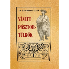 Dr. Madarassy László - Vésett pásztortülkök egyéb könyv