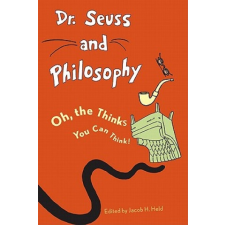  Dr. Seuss and Philosophy – Jacob Held idegen nyelvű könyv