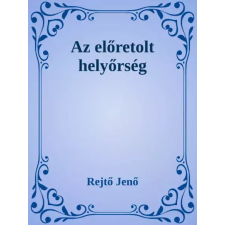Dr. Tóth András János (magánkiadás) Az előretolt helyőrség egyéb e-könyv