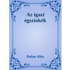 Dr. Tóth András János (magánkiadás) Az igazi égszínkék