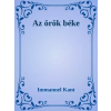 Dr. Tóth András János (magánkiadás) Az örök béke