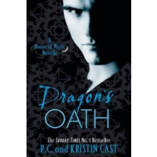  Dragon's Oath – Kristin Cast idegen nyelvű könyv